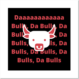 Da Bulls - Chicago Bulls Super Fans Posters and Art